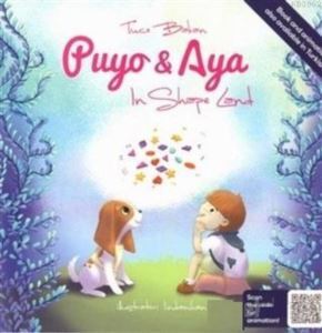 Puyo Ve Aya In Shape Land - Yazarın Kendi Yayını - Tuçe Bakan