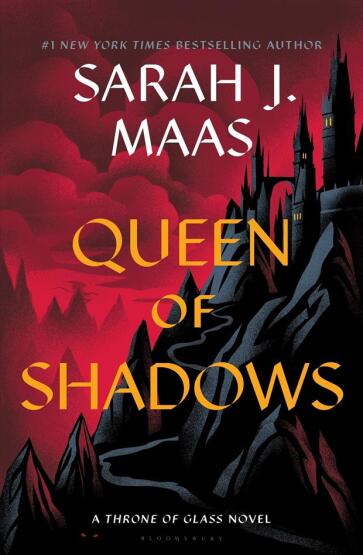 Queen of Shadows - The Throne of Glass Series - Bloomsbury