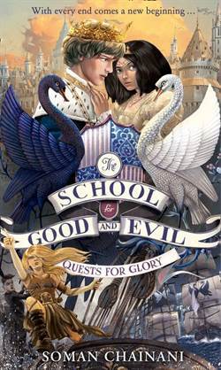 Quests For Glory (The School For Good And Evil 4) - Harper Collins UK