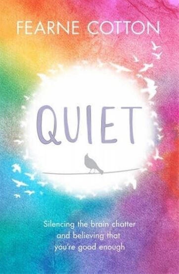 Quiet Silencing the Brain Chatter and Believing That You're Good Enough - 1