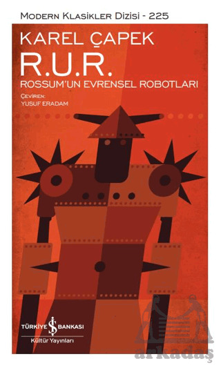 R. U. R. - Rossum’Un Evrensel Robotları - 1