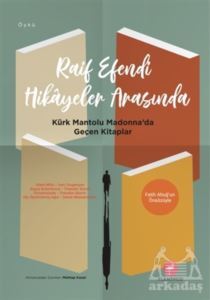 Raif Efendi Hikayeler Arasında - Flamingo Yayınları