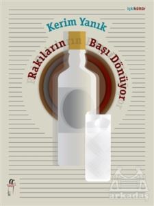 Rakıların Başı Dönüyor - Oğlak Yayıncılık