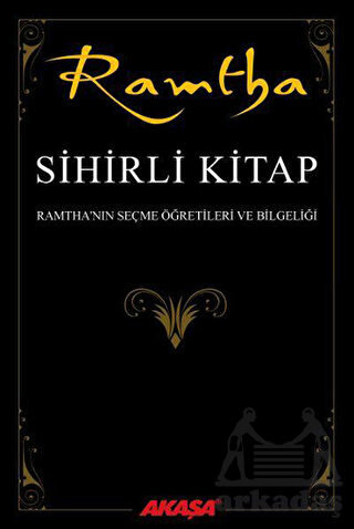 Ramtha'nın Seçme Öğretileri ve Bilgeliği - 1