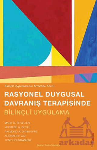 Rasyonel Duygusal Davranış Terapisinde Bilinçli Uygulama - 1