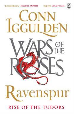 Ravenspur: Rise Of The Tudors (Wars Of The Roses) - 1