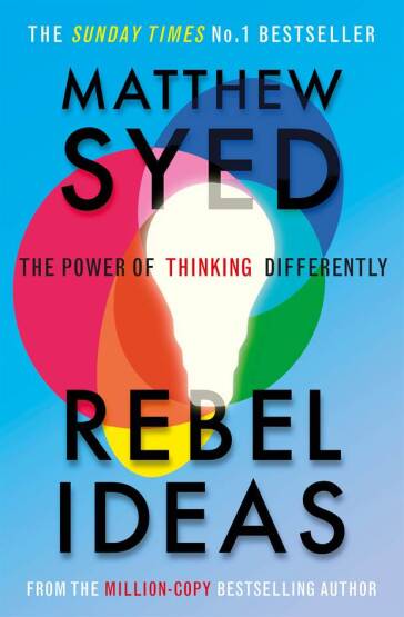 Rebel Ideas The Power of Thinking Differently - John Murray