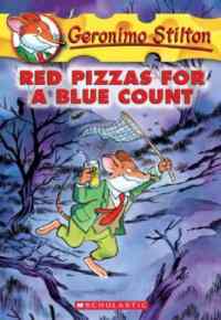 Red Pizzas for a Blue Count (Geronimo Stilton 7) - Scholastic USA