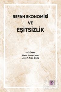 Refah Ekonomisi Ve Eşitsizlik - Efil Yayınevi