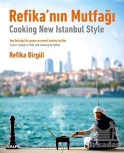 Refika’Nın Mutfağı - 1