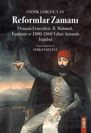 Reformlar Zamanı - Kitabevi Yayınları