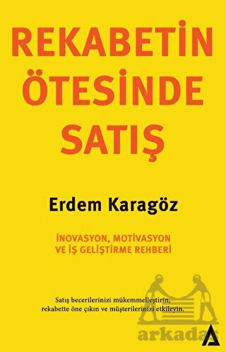 Rekabetin Ötesinde Satış - Kanon Kitap