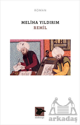 Remil - Alakarga Sanat Yayınları