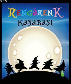 Rengarenk Kasabası - 1