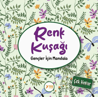 Renk Kuşağı Gençler İçin Mandala - Yuva Yayınları