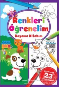 Renkleri Öğrenelim Boyama Kitabım - İş Bankası Kültür Yayınları