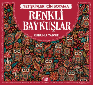 Renkli Baykuşlar & Yetişkinler İçin Boyama - Dokuz Yayınları