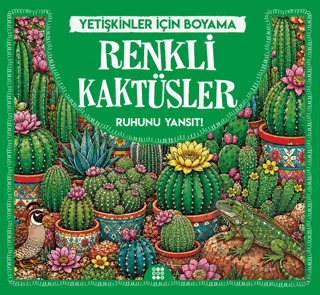 Renkli Kaktüsler & Yetişkinler İçin Boyama - Dokuz Yayınları