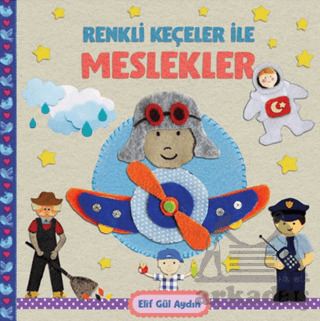 Renkli Keçeler İle Meslekler - Martı Çocuk Yayınları