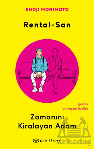 Rental-San: Zamanını Kiralayan Adam - 1