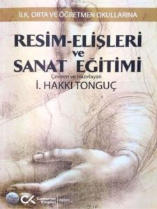 Resim - Elişleri Ve Sanat Eğitimi - İlk Orta Ve Öğretmen Okullarına - Cumhuriyet Kitapları