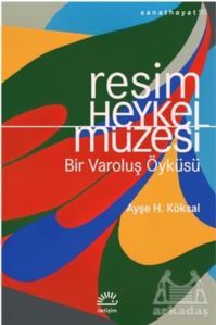 Resim Heykel Müzesi - İletişim Yayınevi