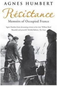 Resistance: Memoirs Of Occupied France - Bloomsbury