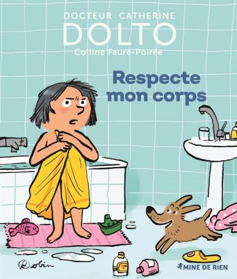 Respecte mon corps - Gallimard Jeunesse