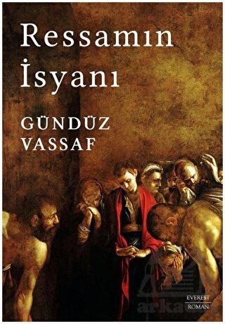 Ressamın İsyanı - 1