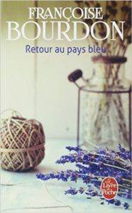 Retour au pays bleu - Le Livre de Poche