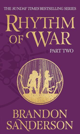 Rhythm of War Part Two - STORMLIGHT ARCHIVE - Gollancz