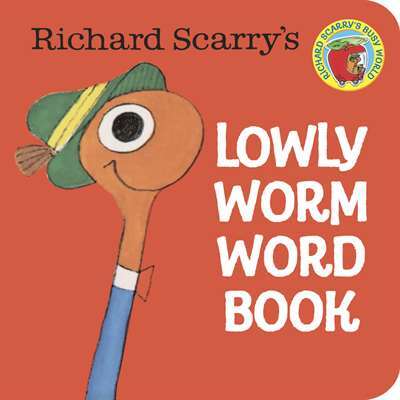 Richard Scarry's Lowly Worm Word Book - 1