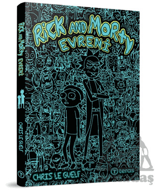 Rick And Morty Evreni - Teras Kitap
