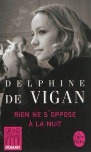 Rien Ne Soppose a la Nuit - Le Livre de Poche