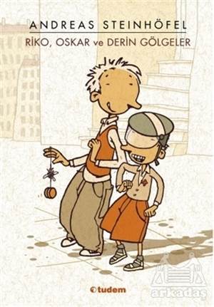 Riko, Oskar Ve Derin Gölgeler - Tudem Yayınları