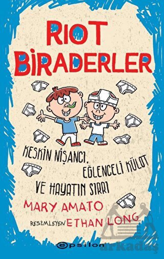 Riot Biraderler - Keskin Nişancı, Eğlenceli Külot Ve Hayatın Sırrı - 1