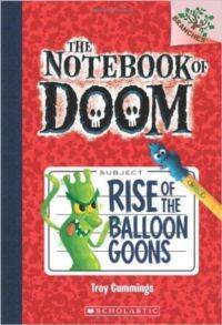 Rise of the Balloon Goons (The Notebook of Doom 1) - Scholastic USA