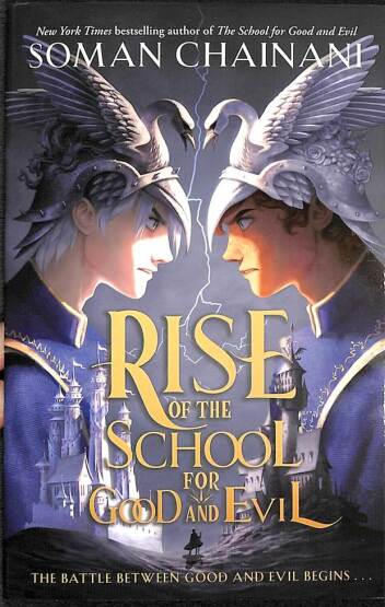 Rise of the School for Good and Evil - The School for Good and Evil - Harper Collins UK