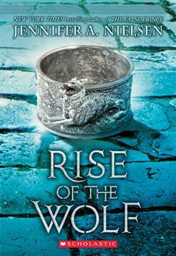 Rise of the Wolf (Mark of the Thief 2) - Scholastic USA
