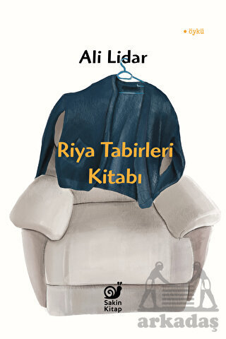 Riya Tabirleri Kitabı - Sakin Kitap