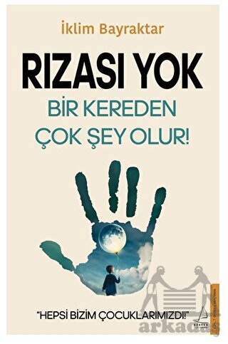 Rızası Yok - Destek Yayınları