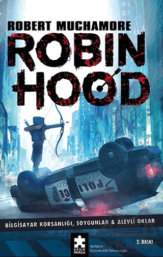 Robin Hood 1: Bilgisayar Korsanlığı Soygunlar Ve Alevli Oklar - Eksik Parça