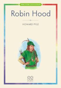 Robin Hood - 1001 Çiçek Kitaplar