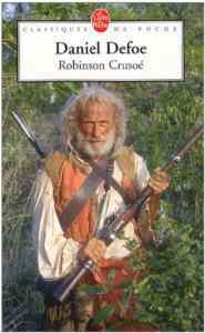 Robinson Crusoé (Français) - Le Livre de Poche