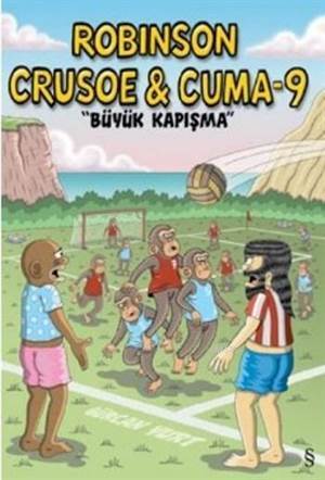 Robinson Crusoe Cuma 9 Büyük Kapışma - Everest Yayınları