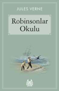 Robinsonlar Okulu - 1