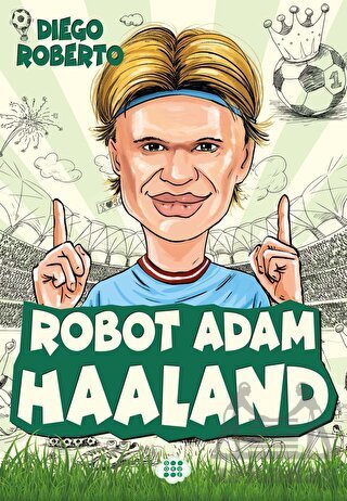 Robot Adam Haaland - Dokuz Çocuk