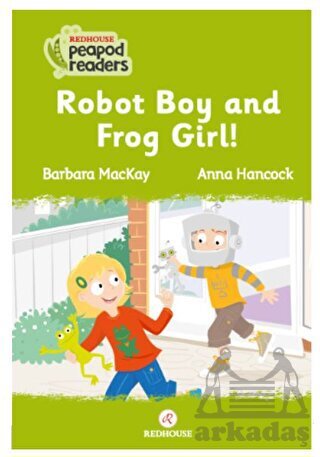 Robot Boy And Frog Girl! - 1