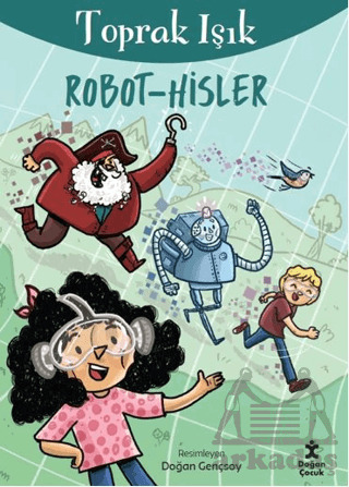 Robot Hisler - Doğan Çocuk