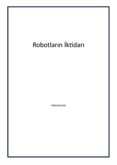 Robotların İktidarı - 1